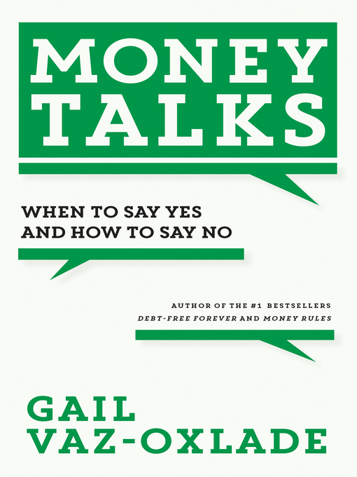 Détails du titre pour Money Talks par Gail Vaz-Oxlade - Disponible